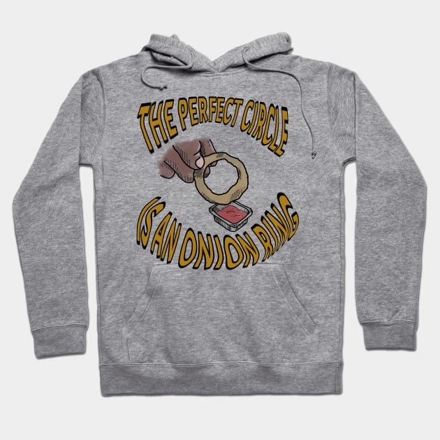 The perfect circle is an onion ring Hoodie by DopamineDumpster